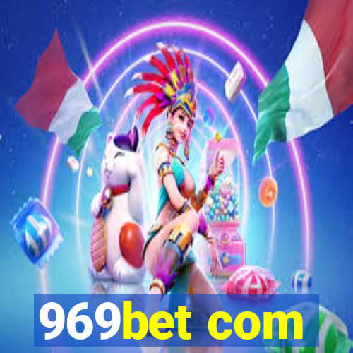 969bet com